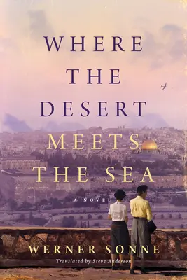 Dove il deserto incontra il mare - Where the Desert Meets the Sea