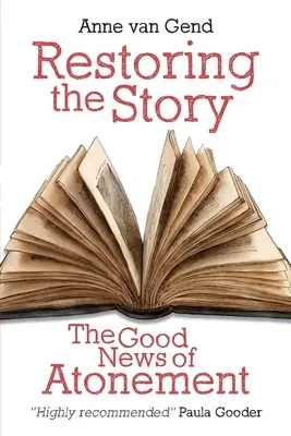 Ripristinare la storia: La buona novella dell'espiazione - Restoring the Story: The Good News of Atonement