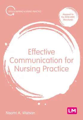 Comunicazione efficace per la pratica infermieristica - Effective Communication for Nursing Practice