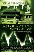 L'Est dell'Ovest e l'Ovest dell'Est - East of West and West of East