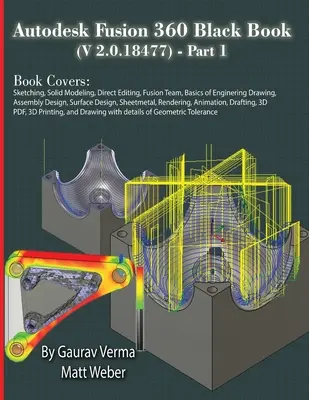 Libro nero di Autodesk Fusion 360 (V 2.0.18477) Parte I - Autodesk Fusion 360 Black Book (V 2.0.18477) Part I