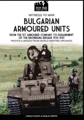 Unità corazzate bulgare - Bulgarian armoured units
