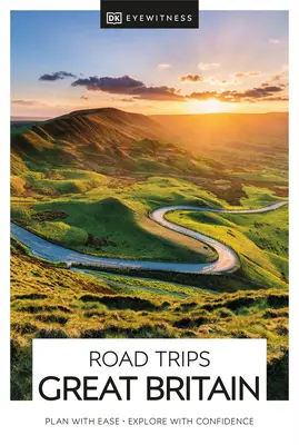 Viaggi stradali DK Eyewitness Gran Bretagna - DK Eyewitness Road Trips Great Britain