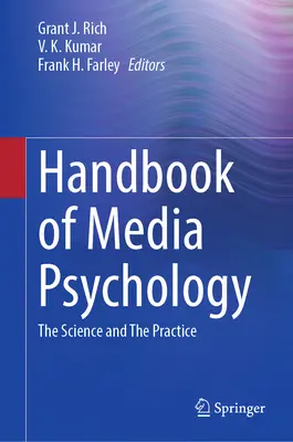 Manuale di psicologia dei media: La scienza e la pratica - Handbook of Media Psychology: The Science and the Practice