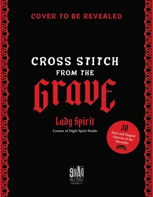 Punto croce dalla tomba - Cross Stitch from the Grave