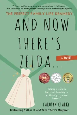 E ora c'è Zelda: la commedia sulla vita familiare perfetta - And Now There's Zelda: The Perfect Family Life Dramedy