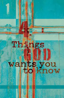 4 cose che Dio vuole che tu sappia - 4 Things God Wants You to Know
