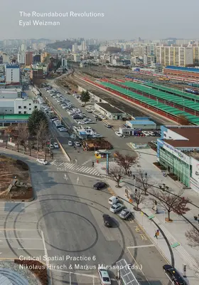 Le rivoluzioni rotonde - The Roundabout Revolutions