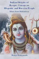 Origini indiane dei popoli baschi, europei, ispanici e russi - Altro da Mahadeva - Indian Origins of Basque, European, Hispanic and Russian People - More from Mahadeva