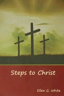 Passi verso Cristo - Steps to Christ
