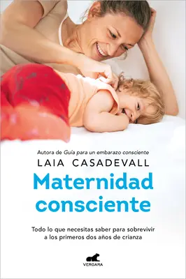 Maternidad Consciente / Maternità consapevole - Maternidad Consciente / Conscious Motherhood