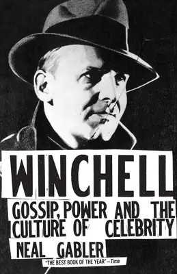 Winchell: Gossip, potere e cultura della celebrità - Winchell: Gossip, Power, and the Culture of Celebrity