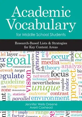 Vocabolario accademico per studenti della scuola media: Elenchi e strategie basati sulla ricerca per le principali aree di contenuto - Academic Vocabulary for Middle School Students: Research-Based Lists and Strategies for Key Content Areas