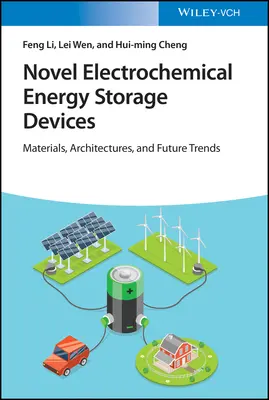 Nuovi dispositivi elettrochimici per l'accumulo di energia - Novel Electrochemical Energy Storage Devices