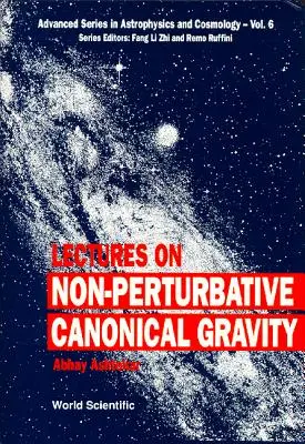 Lezioni sulla gravità canonica non perturbativa - Lectures on Non-Perturbative Canonical Gravity