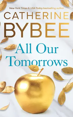 Tutti i nostri domani - All Our Tomorrows