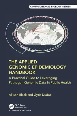 Il Manuale di epidemiologia genomica applicata: Una guida pratica per sfruttare i dati genomici dei patogeni nella sanità pubblica - The Applied Genomic Epidemiology Handbook: A Practical Guide to Leveraging Pathogen Genomic Data in Public Health