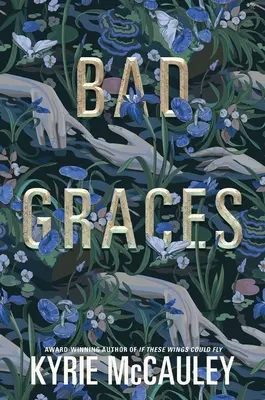 Cattive grazie - Bad Graces