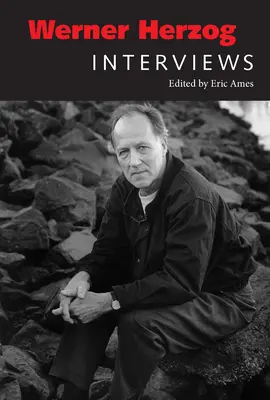 Werner Herzog: Interviste - Werner Herzog: Interviews