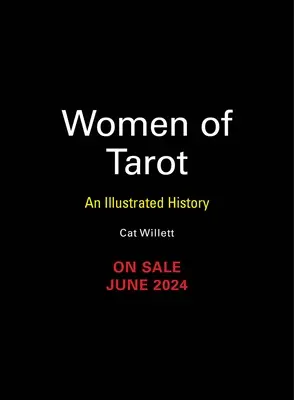 Le donne dei tarocchi: Una storia illustrata di divinatrici, lettrici di carte e mistiche - Women of Tarot: An Illustrated History of Divinators, Card Readers, and Mystics