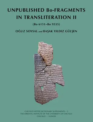 Bo-Frammenti inediti in traslitterazione II: - Unpublished Bo-Fragments in Transliteration II: