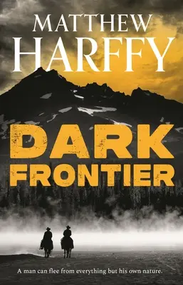 Frontiera oscura - Dark Frontier