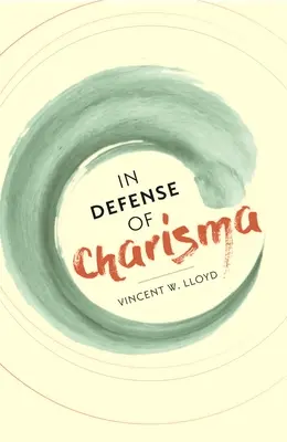 In difesa del carisma - In Defense of Charisma