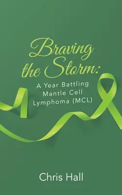 Sfidare la tempesta: Un anno di lotta contro il linfoma a cellule mantellari - Braving the Storm: A Year Battling Mantle Cell Lymphoma
