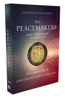 Niv, Nuovo Testamento dei costruttori di pace con Salmi e Proverbi, tascabile, in brossura, stampa comfort: Aiuto e speranza per gli agenti delle forze dell'ordine - Niv, Peacemakers New Testament with Psalms and Proverbs, Pocket-Sized, Paperback, Comfort Print: Help and Hope for Law Enforcement Officers
