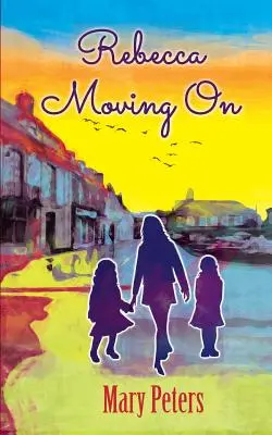 Rebecca va avanti - Rebecca Moving On