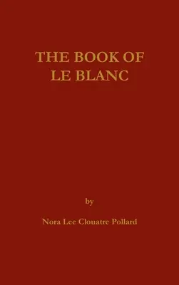 Il libro di LeBlanc - The Book of LeBlanc