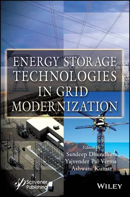 Tecnologie di stoccaggio dell'energia nella modernizzazione delle reti - Energy Storage Technologies in Grid Modernization