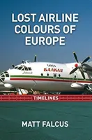 I colori perduti delle compagnie aeree in Europa - Lost Airline Colours of Europe Timelines