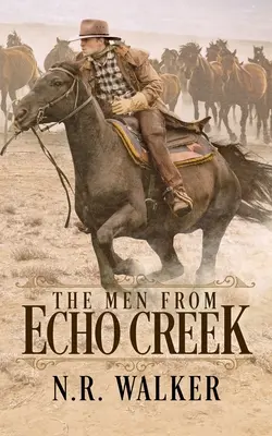 Gli uomini di Echo Creek - Copertina standard - The Men From Echo Creek - Standard Cover