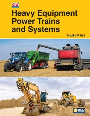 Treni e sistemi di alimentazione delle macchine pesanti - Heavy Equipment Power Trains and Systems