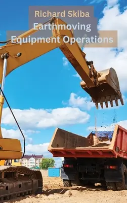 Operazioni di movimento terra - Earthmoving Equipment Operations