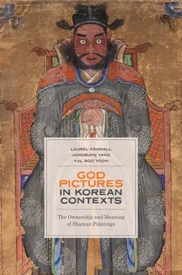 Immagini di Dio in contesti coreani: Il possesso e il significato dei dipinti degli sciamani - God Pictures in Korean Contexts: The Ownership and Meaning of Shaman Paintings