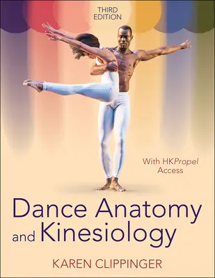 Anatomia e kinesiologia della danza - Dance Anatomy and Kinesiology