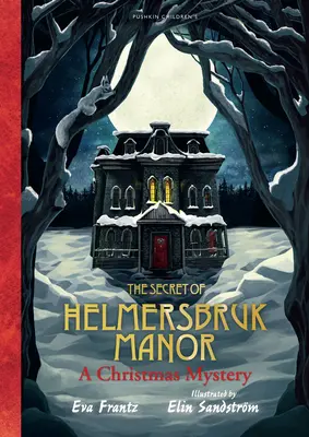 Il segreto di Helmersbruk Manor - Secret of Helmersbruk Manor