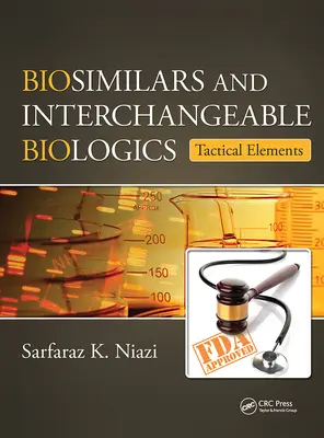 Biosimilari e biologici intercambiabili: elementi tattici - Biosimilars and Interchangeable Biologics: Tactical Elements