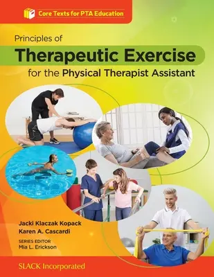 Principi dell'esercizio terapeutico per l'assistente fisioterapista - Principles of Therapeutic Exercise for the Physical Therapist Assistant