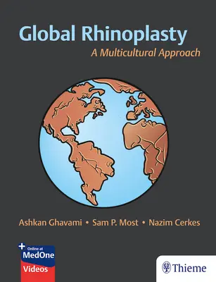 Rinoplastica globale: Un approccio multiculturale - Global Rhinoplasty: A Multicultural Approach