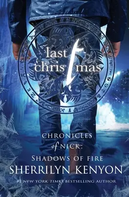 L'ultimo Natale: Una novella natalizia sull'ombra del fuoco - Last Christmas: A Shadow of Fire Holiday Novella