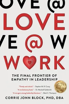 Love@Work: L'ultima frontiera dell'empatia nella leadership - Love@Work: The Final Frontier of Empathy in Leadership