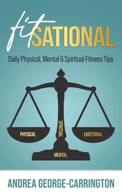 Fitsational: Consigli quotidiani per la forma fisica, mentale e spirituale - Fitsational: Daily Physical, Mental & Spiritual Fitness Tips