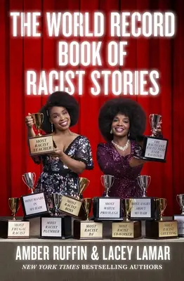 Il libro dei record mondiali di storie razziste - The World Record Book of Racist Stories