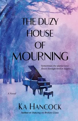 La casa del lutto di Duzy - The Duzy House of Mourning