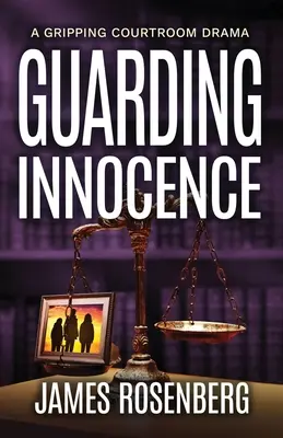 Menjaga Kepolosan: Drama Ruang Sidang yang Mencekam - Guarding Innocence: A Gripping Courtroom Drama