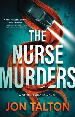 Gli omicidi dell'infermiera: Un romanzo di Gene Hammons - The Nurse Murders: A Gene Hammons Novel