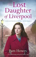 La figlia perduta di Liverpool - Lost Daughter of Liverpool